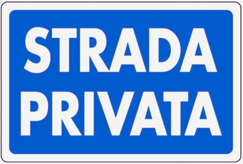 Cartello strada privata targa - cartello,